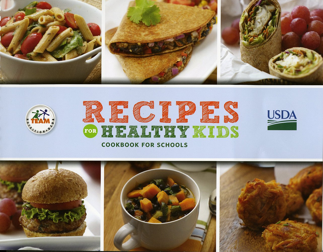 Cover of Recipes for Healthy Kids. Cookbook for Schools