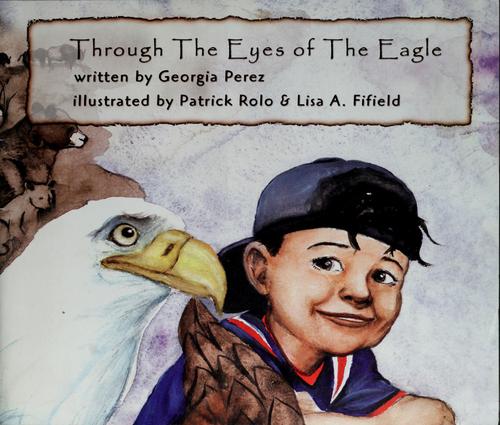 Cover of Through the Eyes of the Eagle