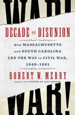 Cover of Decade of Disunion