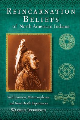 Cover of Reincarnation Beliefs of North American Indians