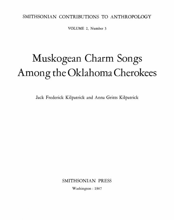 Cover of Muskogean Charm Songs Among the Oklahoma Cherokees