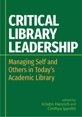 Cover of Critical Library Leadership