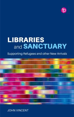 Cover of Libraries and Sanctuary