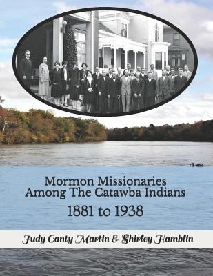 Cover of Mormon Missionaries Among the Catawba Indians