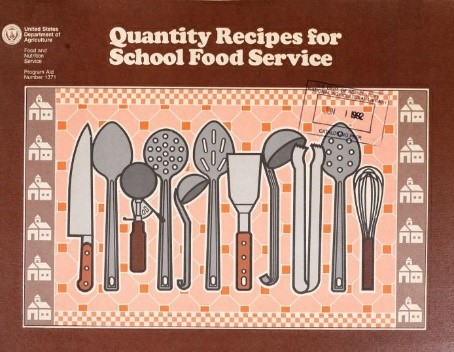 Cover of Quantity Recipes for School Food Service