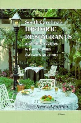 Cover of South Carolina's Historic Restaurants and their Recipes