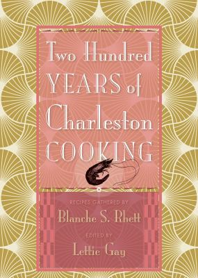 Cover of Two Hundred Years of Charleston Cooking