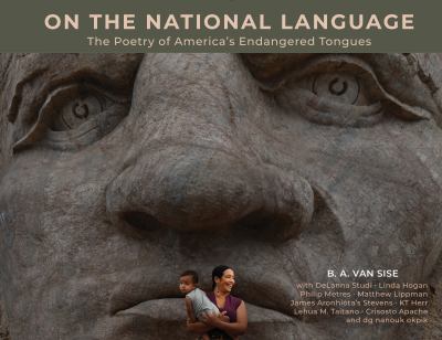 Cover of On the National Language: The Poetry of America's Endangered Tongues 