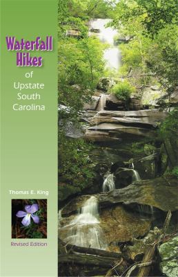 Cover of Waterfall Hikes of Upstate South Carolina