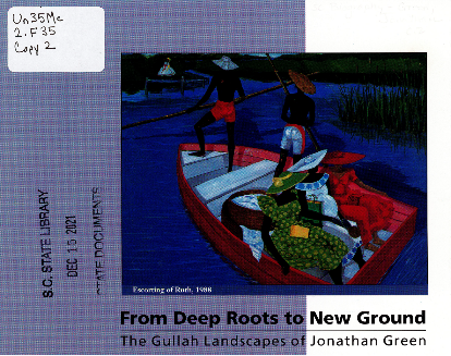 Cover of From Deep Roots to New Ground: The Gullah Landscapes of Jonathan Green