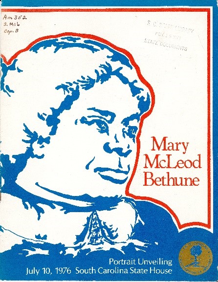 Cover of Mary McLeod Bethune: Portrait Unveiling July 10, 1976. South Carolina State House