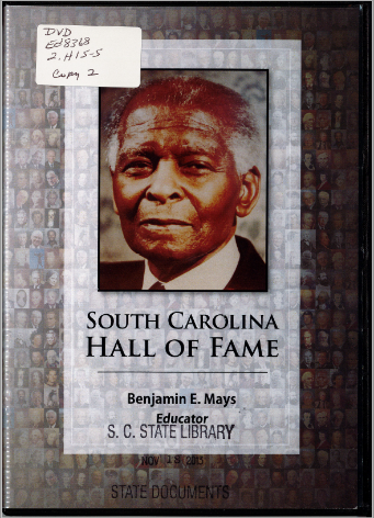 Cover of South Carolina Hall of Fame: Benjamin E. Mays, Educator