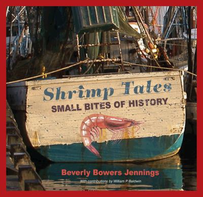 Cover of Shrimp Tales Small Bites of History