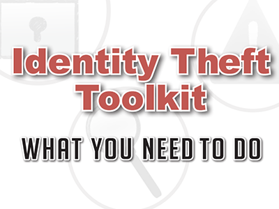 Cover of Identity Theft Toolkit. What You Need to Do